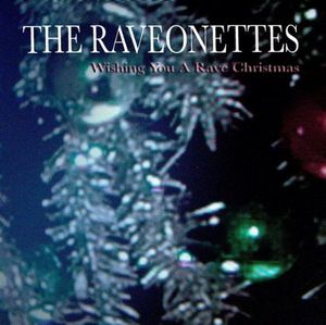 Wishing You a Rave Christmas (EP)