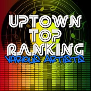 Up Town Top Ranking