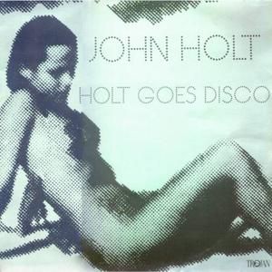 Holt Goes Disco