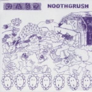 Noothgrush / Gasp (EP)