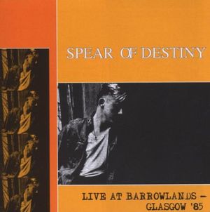 Live at Barrowlands Glasgow '85 (Live)