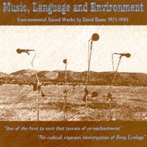 Music, Language and Environment