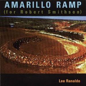 Amarillo Ramp (For Robert Smithson)