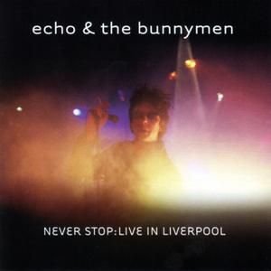 Never Stop: Live in Liverpool (Live)