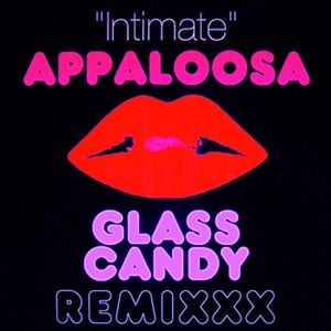 Intimate (Glass Candy instrumental)