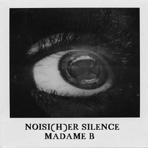 Noisy Silence