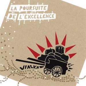 La Poursuite de l'Excellence