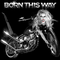 Born This Way (Now 79, 2011)