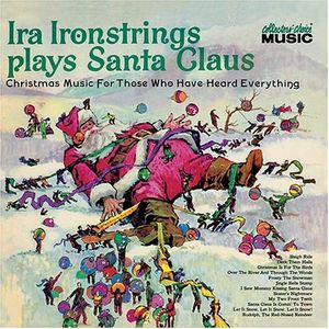 Ira Ironstrings Plays Santa Claus