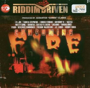Riddim Driven: Consuming Fire