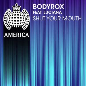 Shut Your Mouth (Single)