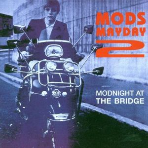 Mods Mayday 2: Modnight at the Bridge (Live)