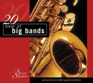 20 Best of Big Bands