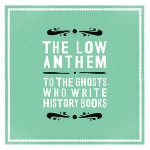 To the Ghosts Who Write History Books (Single)
