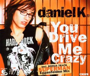 You Drive Me Crazy (Single)