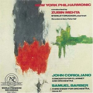 John Corigliano: Clarinet Concerto / Samuel Barber: Third Essay for Orchestra