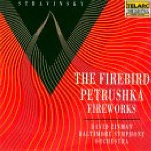 The Firebird / Petrushka / Fireworks