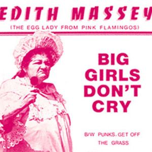 Big Girls Don't Cry / Punks Get Off the Grass (Single)