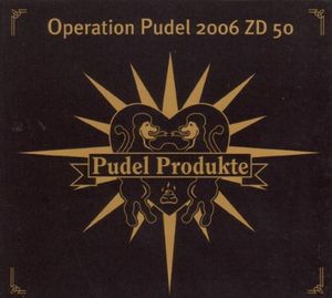 Operation Pudel 2006 ZD 50