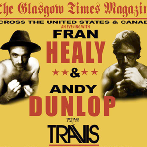 An Evening With Fran Healy & Andy Dunlop (Live)