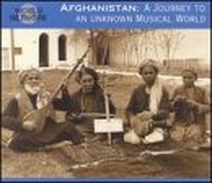 Afghanistan: A Journey to an Unknown Musical World (Live)