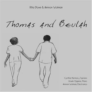 Thomas and Beulah (text: Rita Dove)