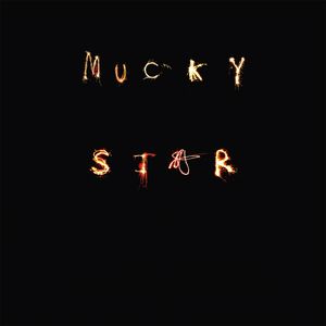 Mucky Star (Instrumental Edit)