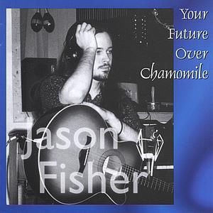 Your Future Over Chamomile