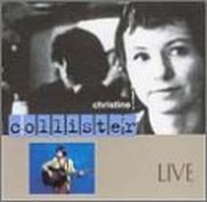 Christine Collister Live (Live)