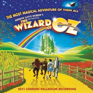 The Wizard of Oz (2011 London Palladium cast) (OST)
