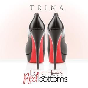 Long Heels Red Bottoms (Single)