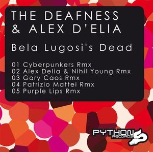 Bela Lugosi's Dead (Alex D'Elia & Nihil Young remix)