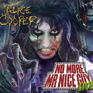 2011-10-29: No More Mr. Nice Guy Live: Alexandra Palace, London, UK (Live)