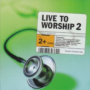 Live to Worship 2