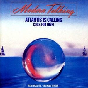 Atlantis Is Calling (S.O.S. for Love) (Intstrumental)