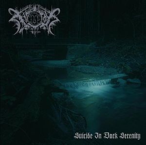 Suicide in Dark Serenity (new version)