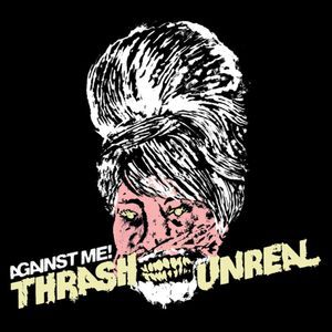 Thrash Unreal (Single)
