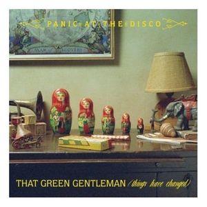 That Green Gentleman (Things Have Changed) (Single)