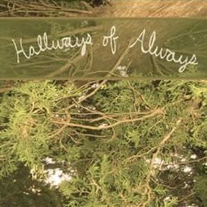 Hallways of Always (EP)