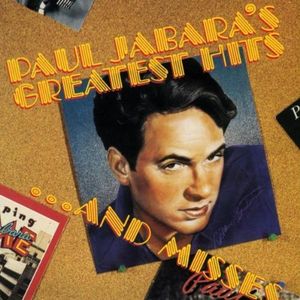 Paul Jabara's Greatest Hits... And Misses