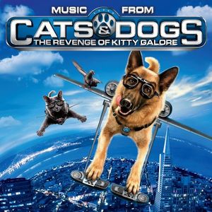 Music From Cats & Dogs: The Revenge of Kitty Galore (OST)