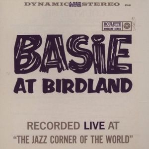 Basie at Birdland (2007 reissue) (Live)