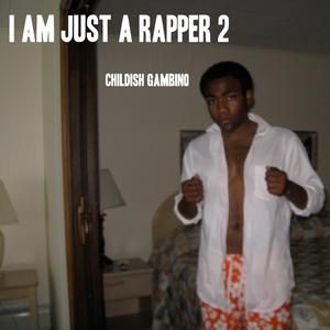 I Am Just a Rapper 2 (EP)