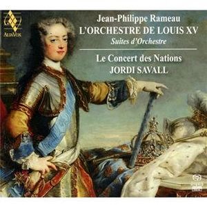 L'Orchestre de Louis XV - Suites d'Orchestre