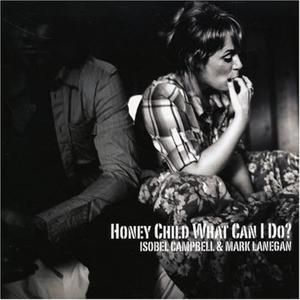 Honey Child What Can I Do? (Single)