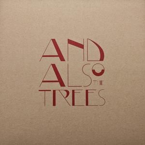 And Also the Trees (EP)