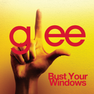 Bust Your Windows (OST)
