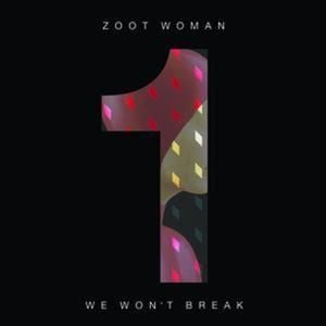 We Won't Break (Single)