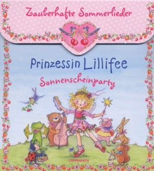 Prinzessin Lillifee: Sonnenscheinparty