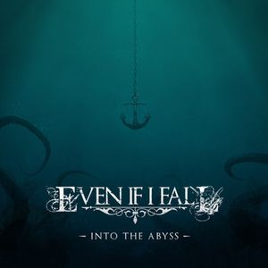 Into The Abyss (EP)